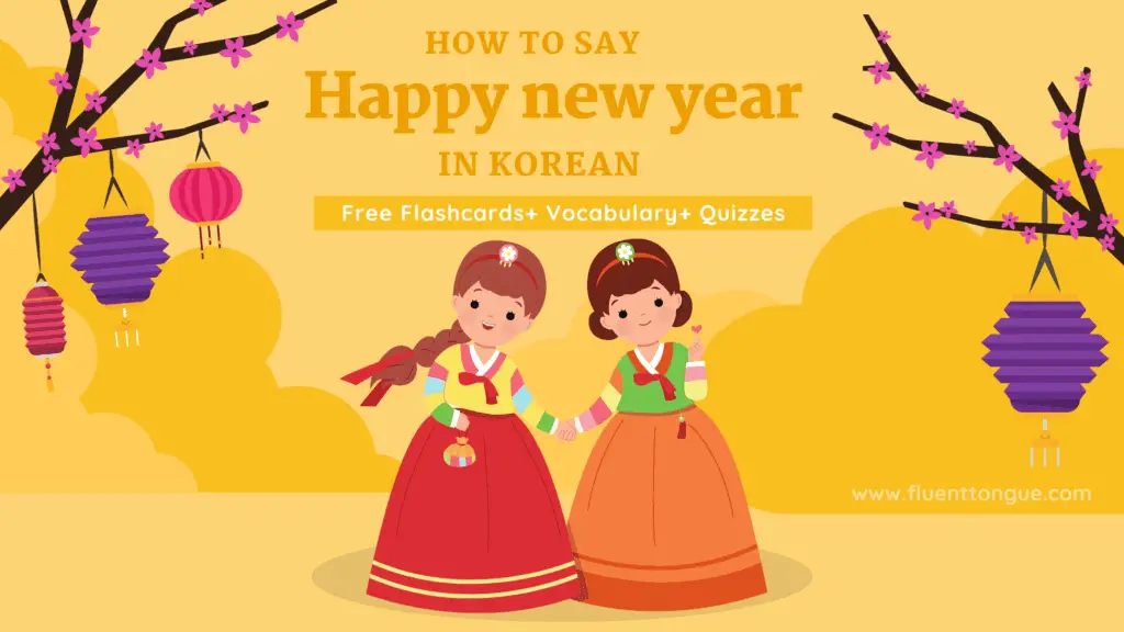 how to say Happy New Year in Korean|learn Korean greetings!