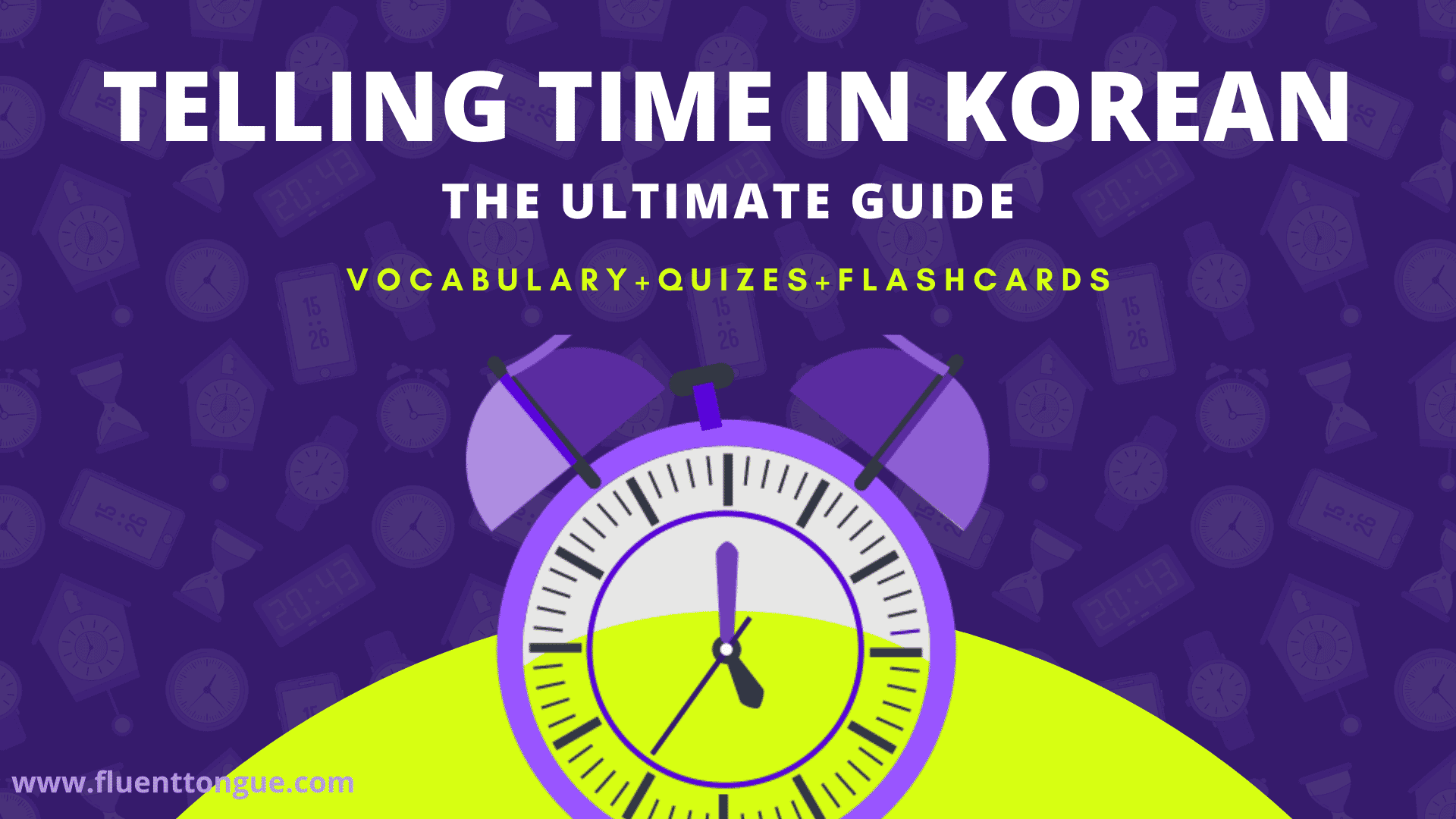 Telling Time in Korean Made Easy: A complete crash course￼