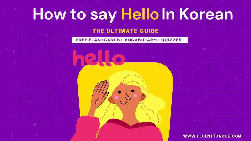 Hello in Korean made easy|learn Korean greetings(+ audio)