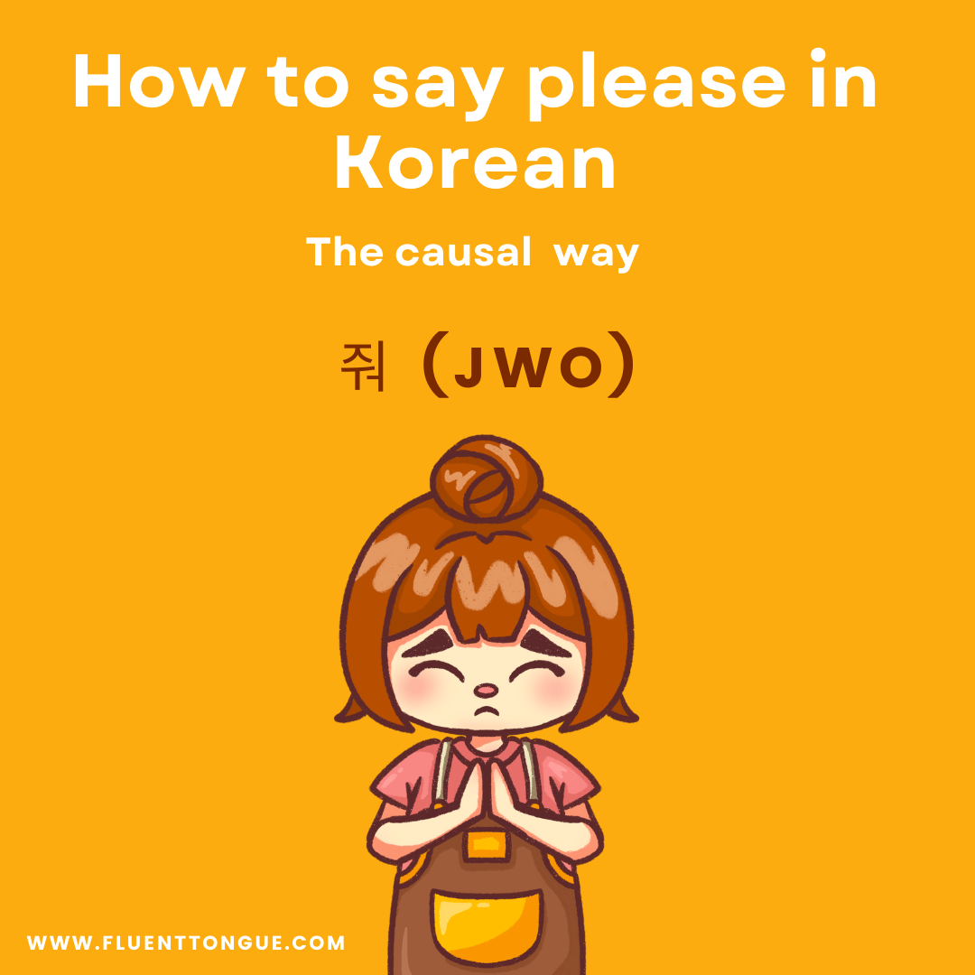 how to say please in Korean -causal