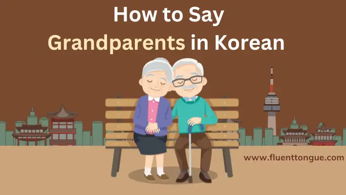 grandparents in korean